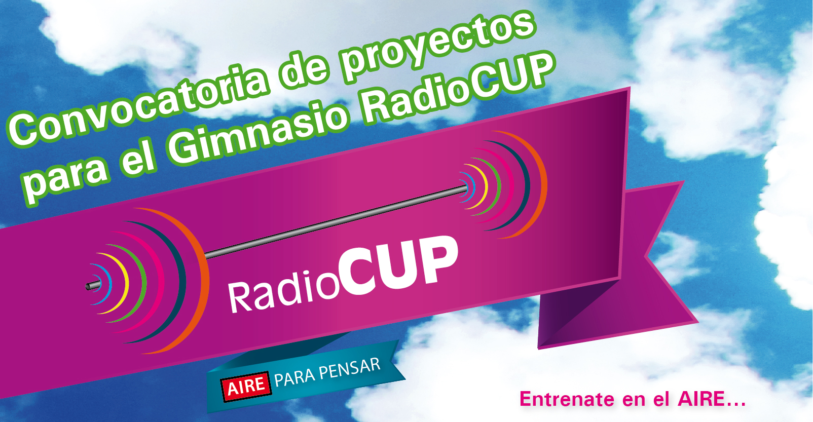 Convocatoria de proyectos para el Gimnasio de RadioCUP