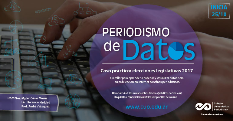 Taller de Periodismo de Datos. Caso Práctico: elecciones legislativas 2017
