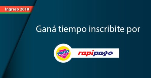 Inscribite por Rapipago y Pago Fácil
