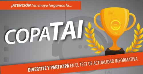 En mayo largamos la COPA TAI