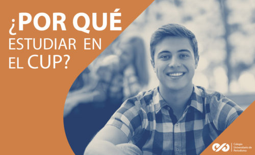 ¿Por qué estudiar en el CUP?