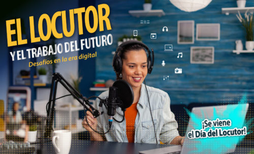 El Locutor y el trabajo del futuro