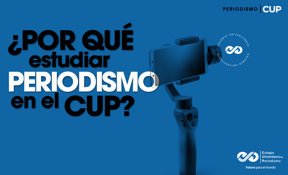 ¿Por qué estudiar Periodismo Presencial en el CUP?