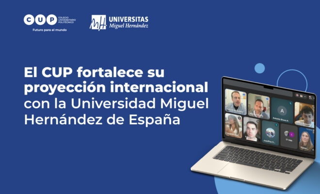 El CUP fortalece su proyección internacional con la Universidad Miguel Hernández de España